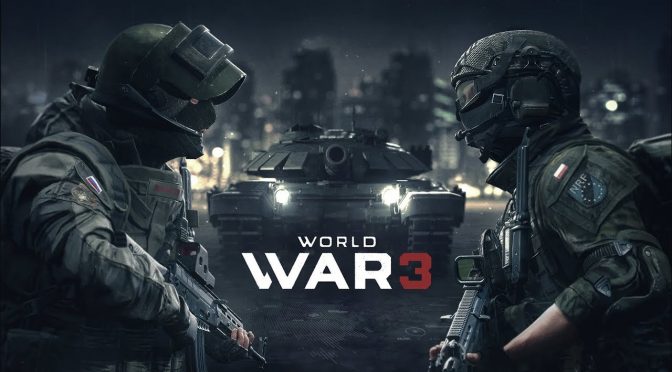 《第三次世界大战》周末开启免费体验 游戏运行更流畅