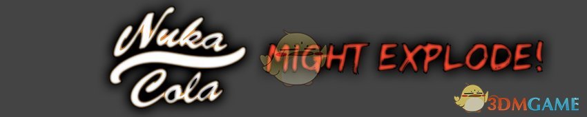 《辐射4》核子可乐可能爆炸MOD