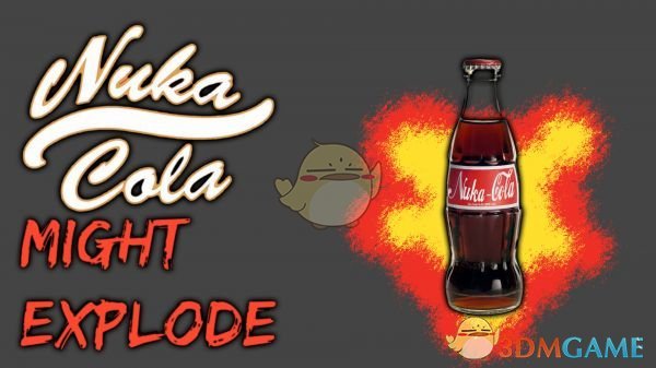 《辐射4》核子可乐可能爆炸MOD