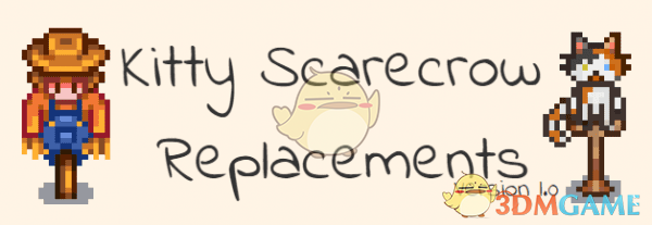 《星露谷物语》猫咪稻草人MOD