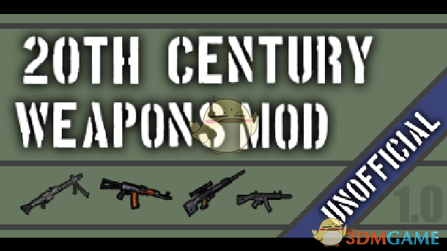 《边缘世界》20世纪武器v1.0 MOD