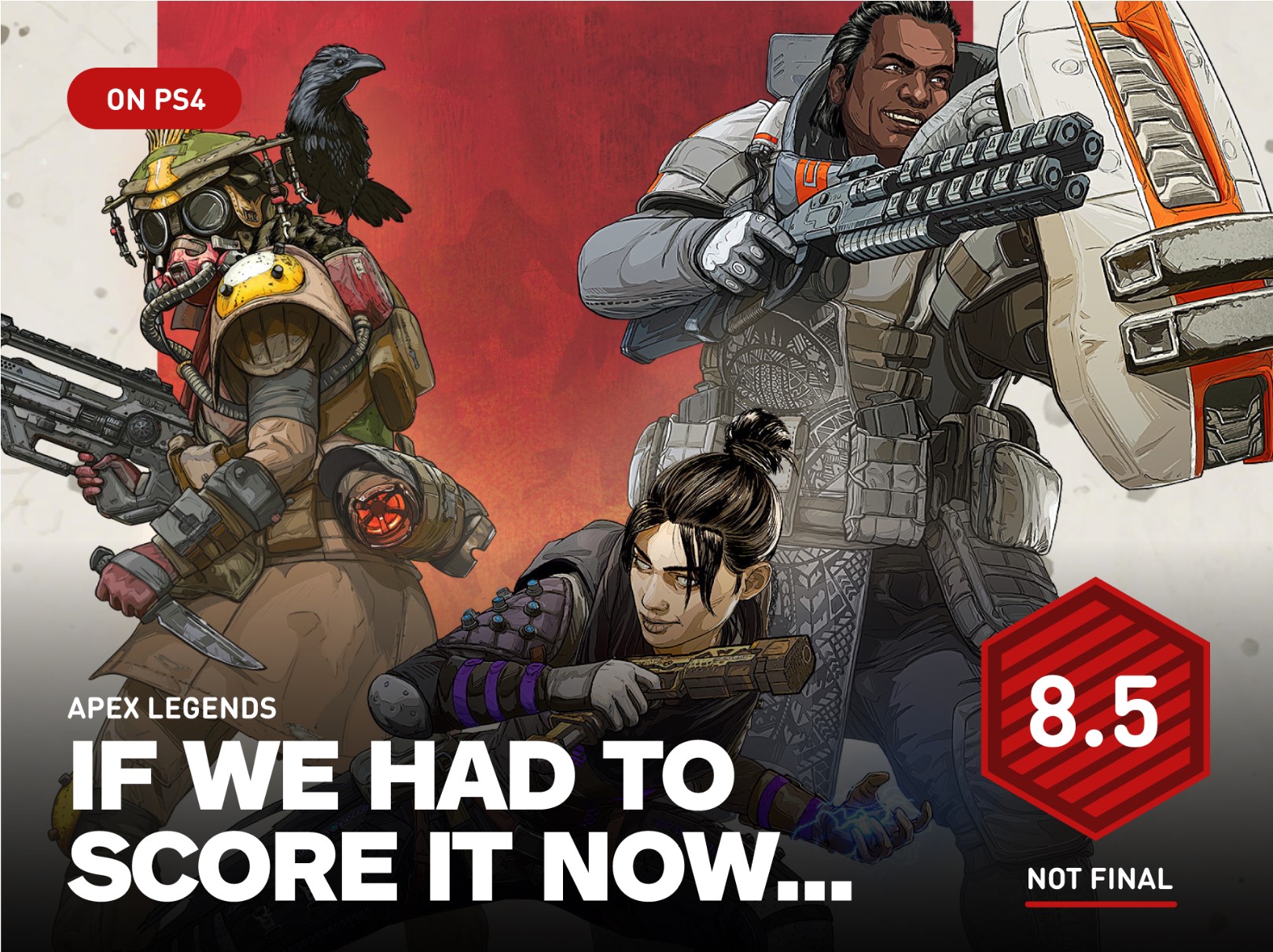 《Apex英雄》IGN暂时8.5分 虽不是原创但效果很好