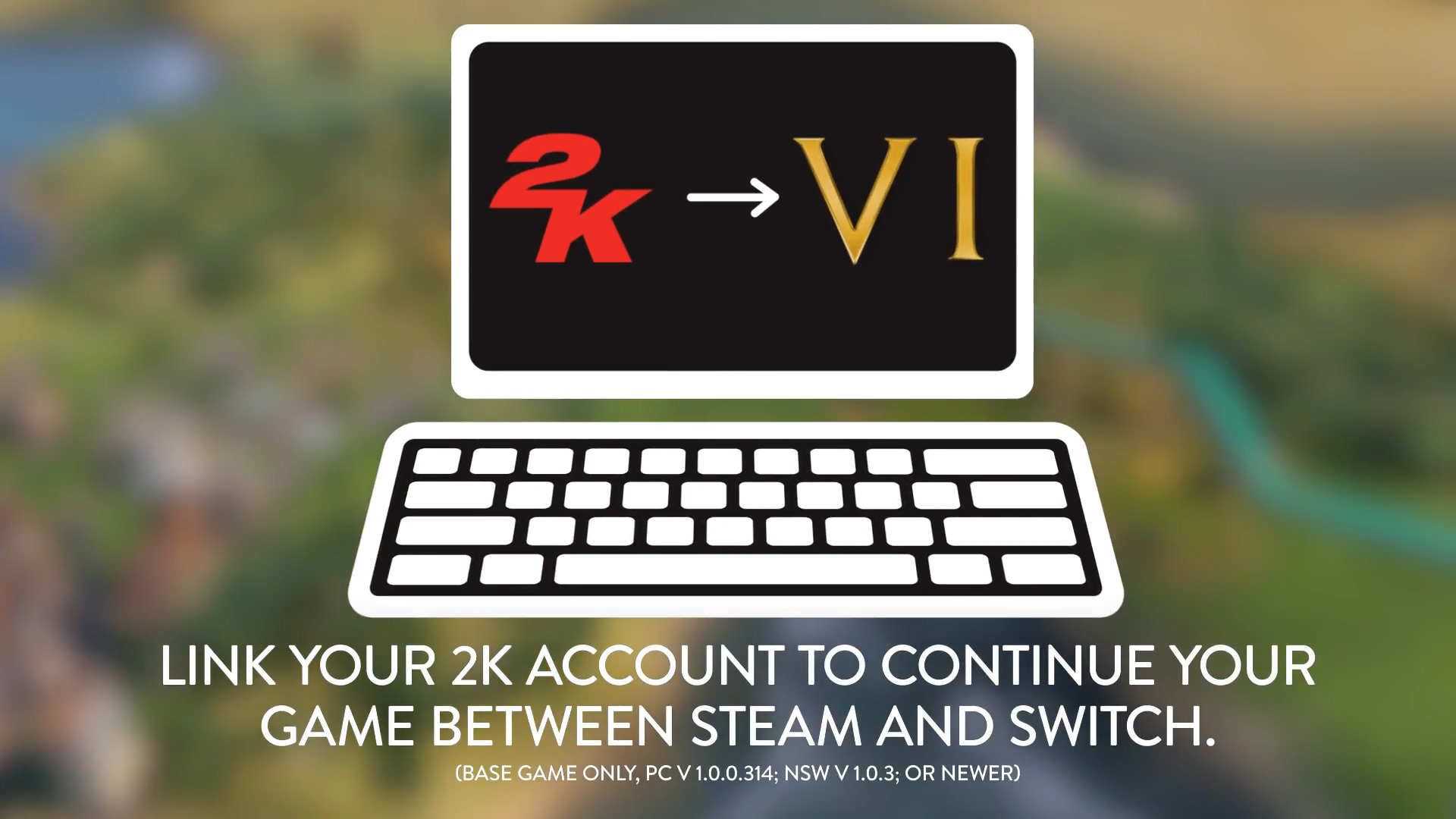 2K为《文明6》追加PC版和Switch版云存档共享功能