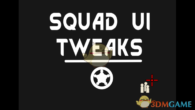 《边缘世界》小队UI调整v1.0 MOD