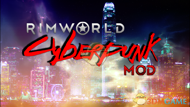 《边缘世界》赛博朋克派系v1.0 MOD