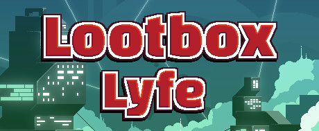 《Lootbox Lyfe》英文免安装版