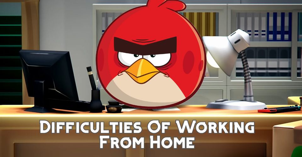 《愤怒的小鸟》开发商谈远程办公：严重影响生产力