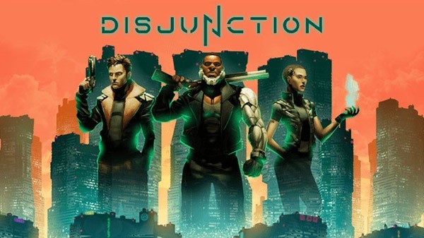 赛博朋克潜行ARPG《Disjunction》将于1月28日推出