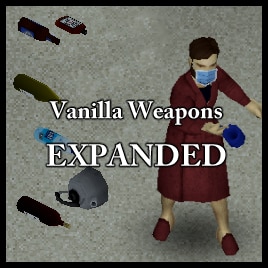 《僵尸毁灭工程》更多原版简易武器MOD