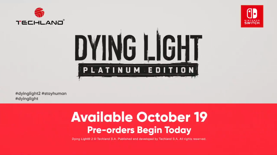 《消逝的光芒2》将推出Switch云玩版 1代白金版开放预购