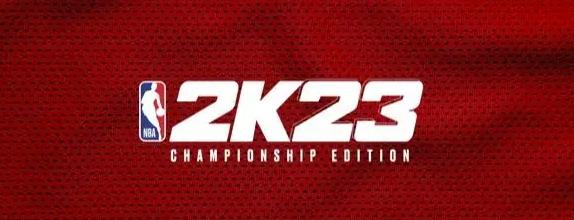 《NBA2K23》全球员能力值及建模推荐 MC生涯模式剧情流程视频