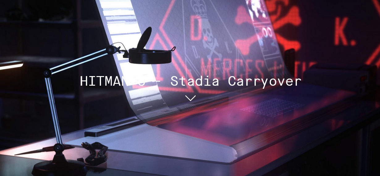 Stadia关闭在即 开发商公布《杀手3》存档转移细节