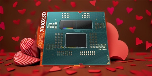 144MB缓存游戏神U AMD 7000X3D定档：情人节大礼