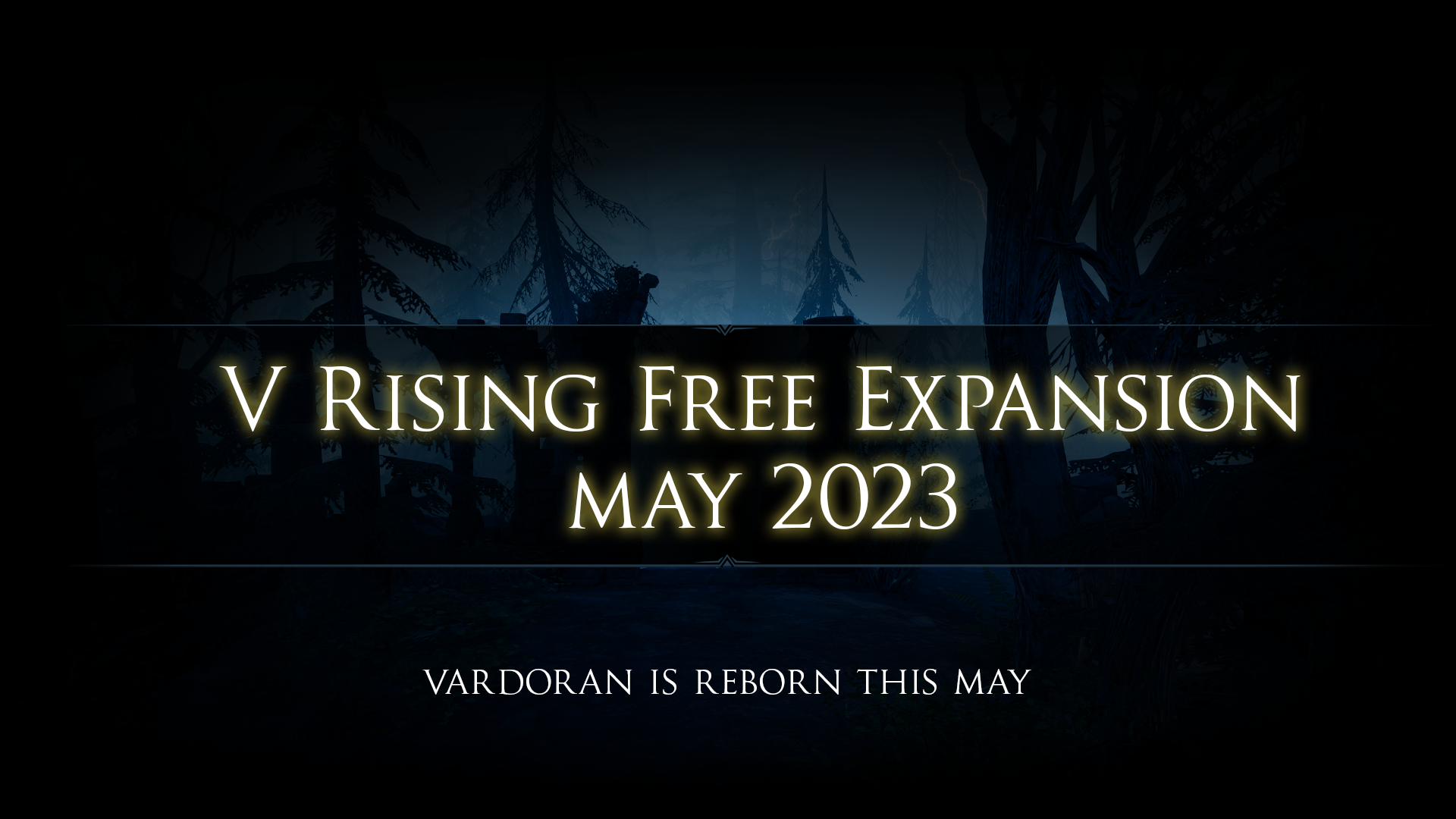 《夜族崛起》免费扩展包今年5月发布 正式版2024年推出