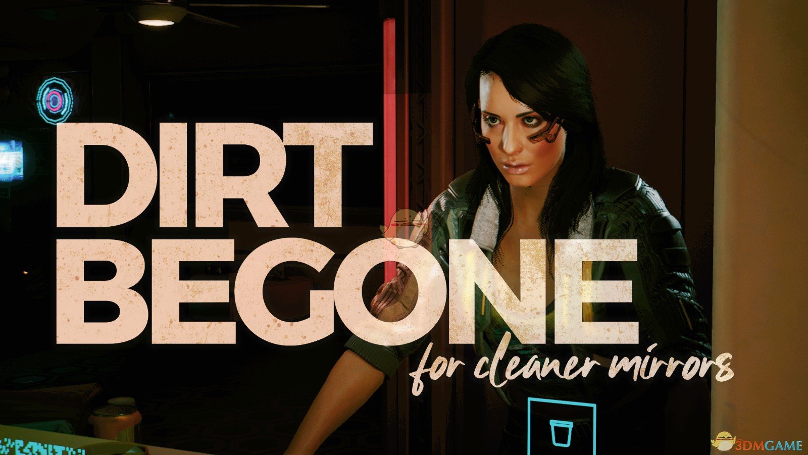 《赛博朋克2077》污垢消失（清洁镜子）MOD