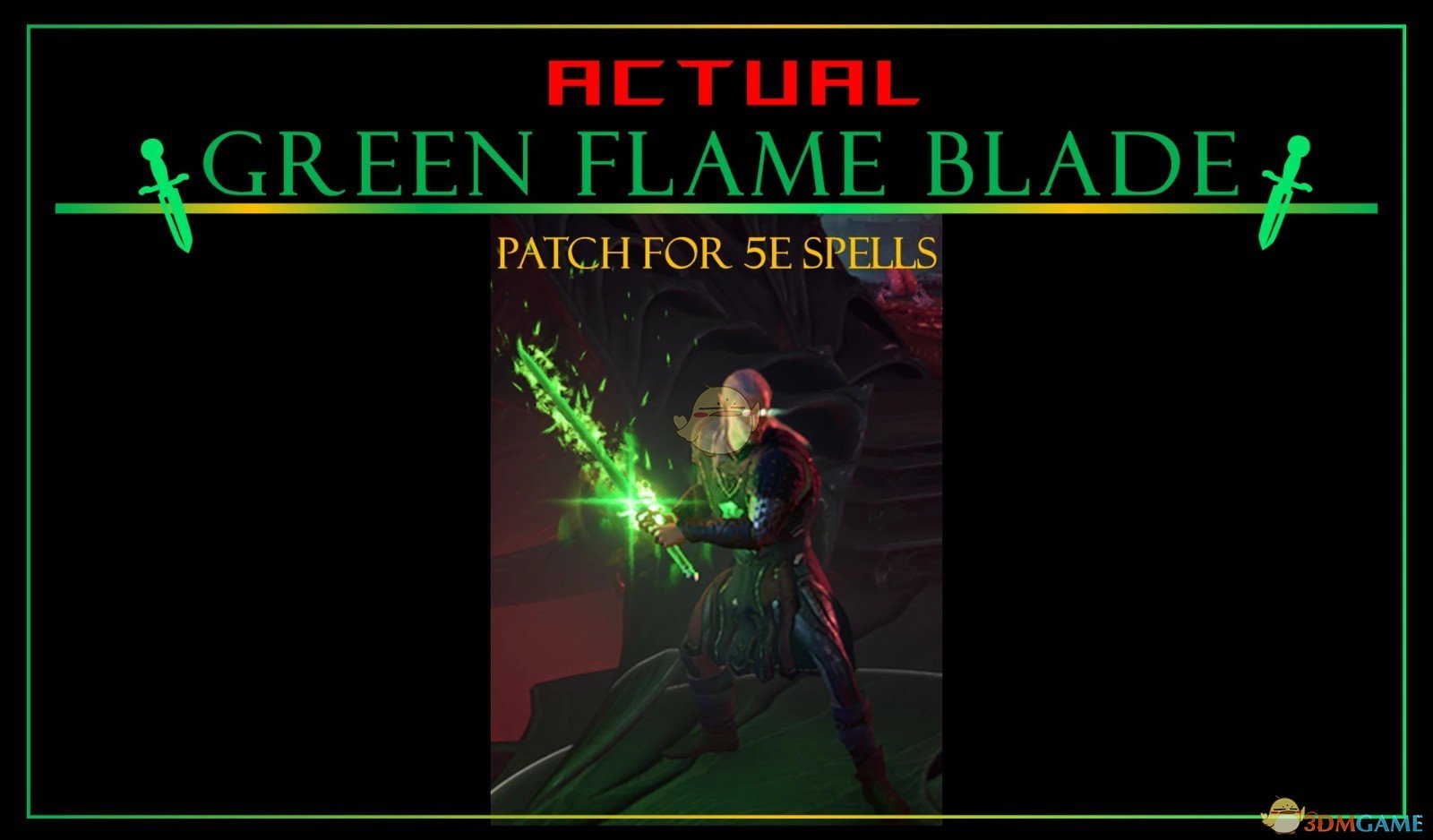 《博德之门3》真实绿色炎刀MOD