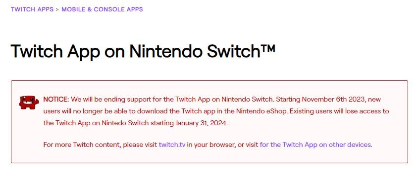 直播平台Twitch宣布终止Switch版服务 应用即将下架