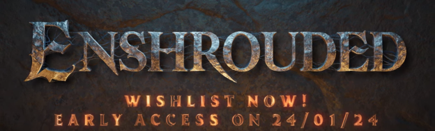 Steam新品节最热游戏《雾锁王国（Enshrouded）》将于2024年1月24日推出