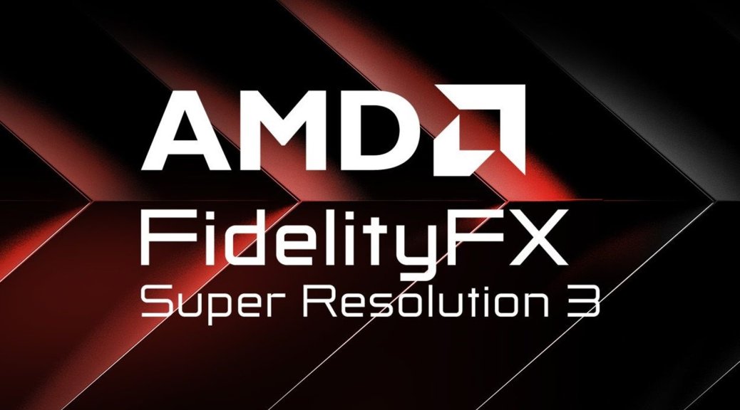 AMD公布FSR 3.1！兼容英伟达DLSS和英特尔XeSS