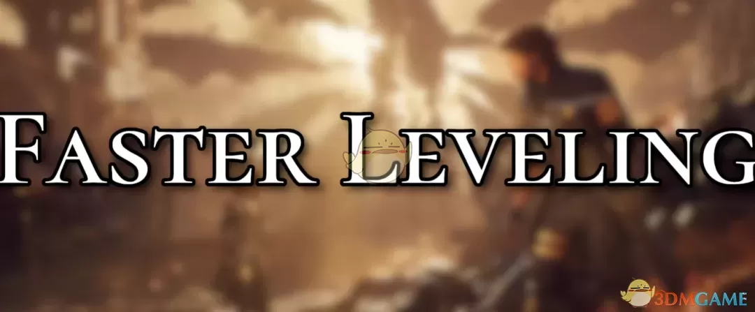 《光与影：33号远征队》更快的升级MOD