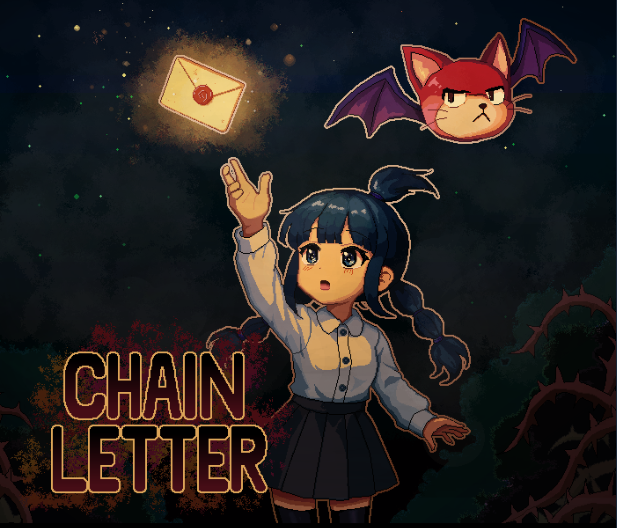 《Chain Letter》demo