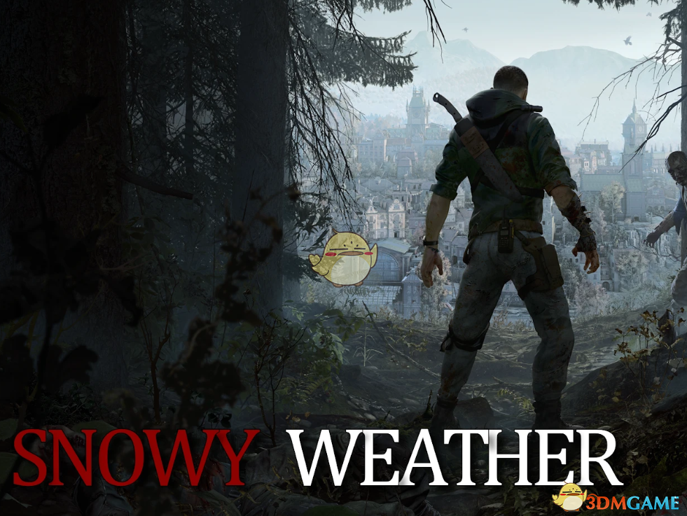 《消逝的光芒：困兽》总是下雪MOD