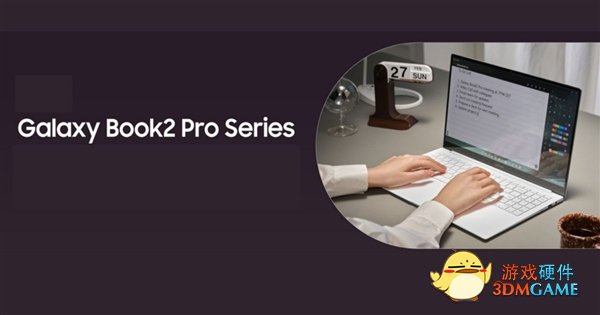 三星首发Intel Arc锐炫独立显卡笔记本：续航21小时