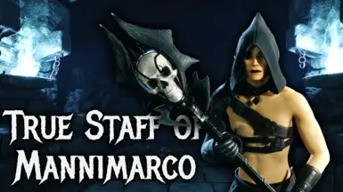 《上古卷轴4：湮灭重制版》曼尼马科法杖MOD