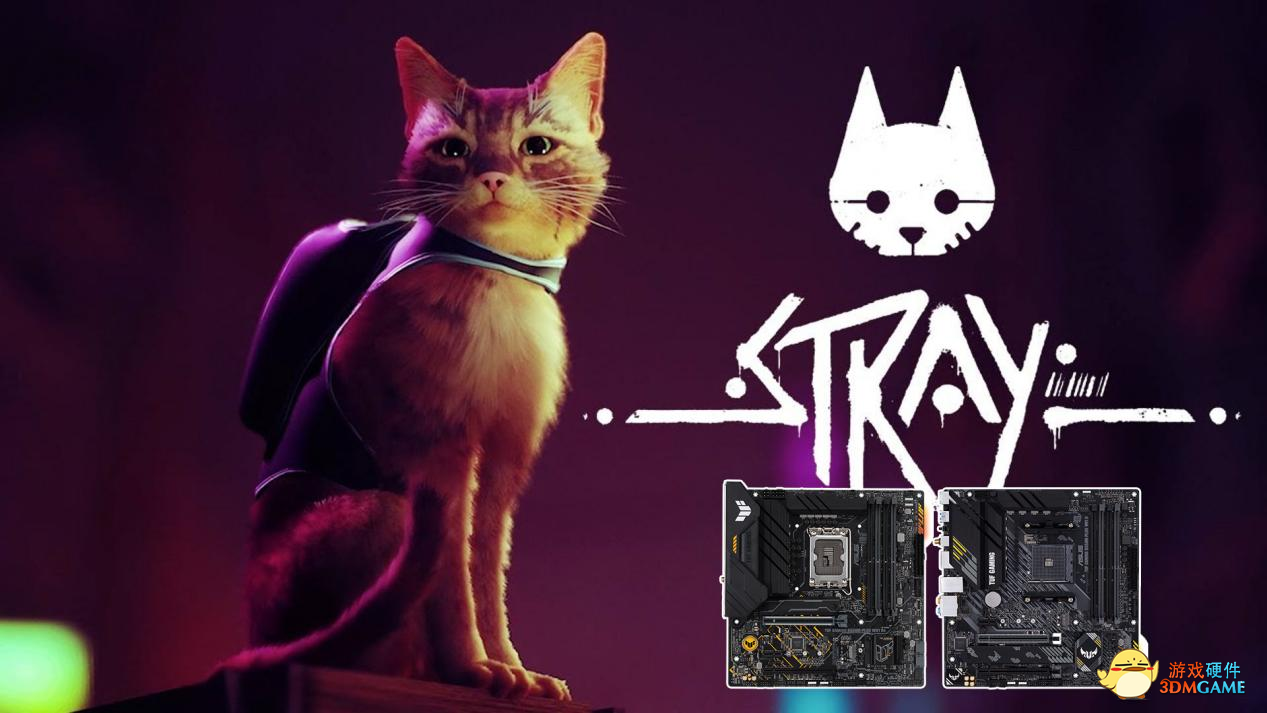 华硕重炮手主板体验Stray猫咪冒险游戏