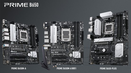 锐龙7000佳选 华硕B650/B650E主板震撼发布